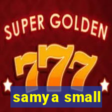 samya small